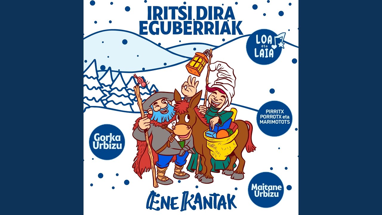 Iritsi Dira Eguberriak abestiaren karatula