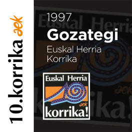 10. KORRIKA: Euskal Herria korrika! abestiaren karatula